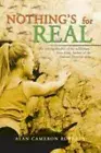 Nothing's for Real - Alan Cameron ROBERTS BOOK * autograph New