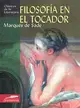 Filosofia En El Tocador / Philosophy in the Boudoir