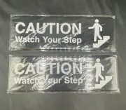 Caution Watch Step Signs Black & White 9" x 3" Safety Caution Placard Lot Of 2