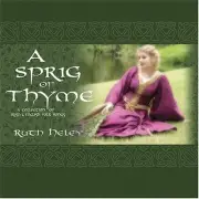 ROGER QUILTER - A Sprig Of Thyme--a Collection Of Irish And English Folk - CD