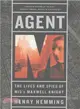 Agent M ─ The Lives and Spies of MI5's Maxwell Knight