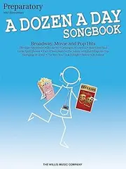 Willis Music A Dozen a Day Songbook Mid-Elementary Preparatory Book: Broadway, Movie and Pop Hits: Mid-Elementary