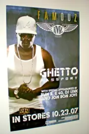 Poster - FAMOUZ ghetto passport 2007 hip hop classic e-40 run b unk O