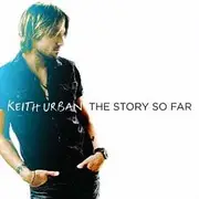 Story So Far, The