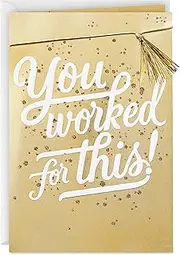 Hallmark Congratulations Card or Graduation Card (You Worked for This)