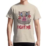 Inosuke, Fight me!!! T-shirt