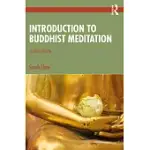 INTRODUCTION TO BUDDHIST MEDITATION