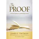 THE PROOF: A 40-DAY PROGRAM FOR EMBODYING ONENESS