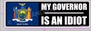 TRUMP 2020 STICKER NEW YORK GOVERNOR IS AN IDIOT DECAL WINDOW BUMPER ELECTION