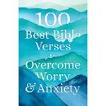 100 BEST BIBLE VERSES TO OVERCOME WORRY AND ANXIETY