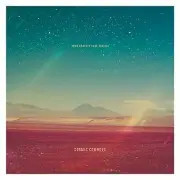 COSMIC COWBOYS - Zero Gravity Love Remixes