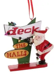 Raz Imports RETRO SANTA with SIGN "DECK THE HALLS" Christmas ornament 3807020