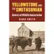 Yellowstone and the Smithsonian: Centers of Wildlife Conservation