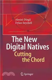在飛比找三民網路書店優惠-The New Digital Natives ― Cutt