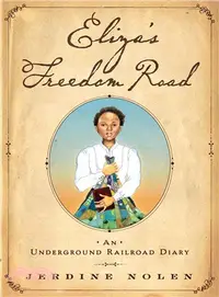 在飛比找三民網路書店優惠-Eliza's Freedom Road ─ An Unde