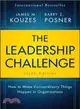 The Leadership Challenge ─ How to Make Extraordinary Things Happen in Organizations