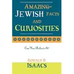 AMAZING JEWISH FACTS AND CURIOSITIES: CAN YOU BELIEVE IT?