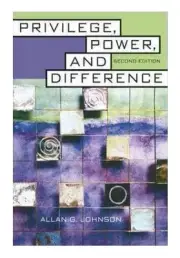 Privilege, Power, and Difference by Allan G. Johnson (2005, Trade Paperback)