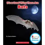 IT’S A GOOD THING THERE ARE BATS