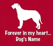 Irish Wolfhound Dog Forever in my heart w/ name Pillow choice of color