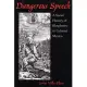Dangerous Speech: A Social History of Blasphemy in Colonial Mexico