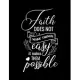 Faith does not make things easy it makes them possible: Dot Grid Notebook with Bible verse Luke 1:37 - (Large Blank Pages and dot grid, 110 pages, 8.5