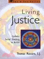 在飛比找三民網路書店優惠-Living Justice ─ Catholic Soci