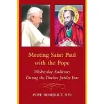 MEETING SAINT PAUL WITH THE POPE: WEDNESDAY AUDIENCES DURING THE PAULINE JUBILEE YEAR
