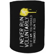 Alcohol Stubby Holder - Never Run Voluntarily - Funny Novelty Birthday Gift Joke Beer Can Bottle