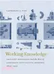 Working Knowledge ― Employee Innovation and the Rise of Corporate Intellectual Property, 1800-1930