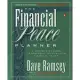 The Financial Peace Planner: A Step-By-Step Guide to Restoring Your Family’s Financial Health