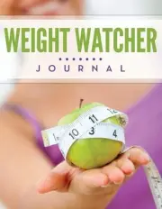 Weight Watcher Journal by Speedy Publishing LLC (English) Paperback Book