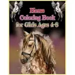 HORSE COLORING BOOK FOR GIRLS AGES 4-8: HORSE COLORING BOOK FOR TODDLERS - CUTE HORSE RELAXING COLOURING BOOK FOR GIRLS (CHRISTMAS COLORING BOOK FOR K