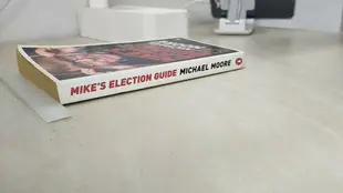 【書寶二手書T7／原文小說_CJY】Mike's Election Guide 2008_Michael Moore