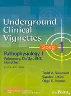 在飛比找三民網路書店優惠-Underground Clinical Vignettes