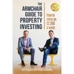 THE ARMCHAIR GUIDE TO PROPERTY INVESTING