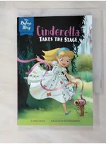 DISNEY BEFORE THE STORY: CINDERELLA TAKES THE STAGE_DISNEY STORYBOOK ART TEAM【T1／原文小說_ATK】書寶二手書