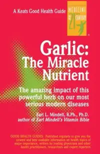 在飛比找博客來優惠-Garlic: The Miracle Nutrient :