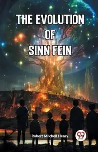 在飛比找博客來優惠-The Evolution of Sinn Fein