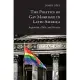 The Politics of Gay Marriage in Latin America: Argentina, Chile, and Mexico