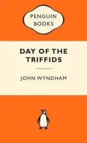 The Day Of The Triffids: Popular Penguins by John Wyndham