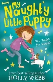 My Naughty Little Puppy - New Tricks for Rascal