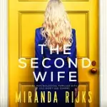 THE SECOND WIFE