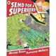 Send for a Superhero!/Michael Rosen【三民網路書店】