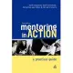 Mentoring in Action: A Practical Guide for Managers