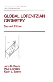 Global Lorentzian Geometry by John K. Beem (English) Hardcover Book