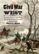 The Civil War in the West ― Victory and Defeat from the Appalachians to the Mississippi