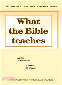 在飛比找三民網路書店優惠-What the Bible Teaches ─ Acts/