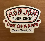 Ron Jon Surf Shop “One Of A Kind” Cocoa Beach, Florida Sticker