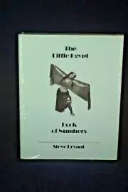 THE LITTLE EGYPT BOOK OF NUMBERS by Steve Bryant NEW SEALED Hardback